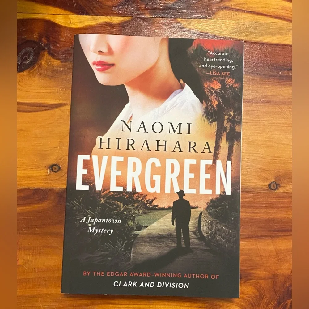 Evergreen by Naomi Hirahara paperback mystery novel